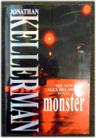 Monster : The new Alex Delaware Novel.