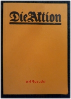 Die Aktion : Sprachrohr d. expressionistischen Kunst ; Sammlung Dr. Kurt Hirche, Bonn- Bad Godesberg ; e. Ausstellung d. Städt. Kunstmuseums Bonn im Haus an d. Redoute, Bonn- Bad Godesberg, 7. Dezember 1984 - 13. Januar 1985.