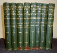 The new world of to-day : by A.R. Hope Moncrieff with economic data supplied by Lionel W. Lyde and a series of maps, to date, by John Bartholomew & Son Ltd.