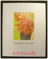 Andrea Küster : Künstliche Paradiese.