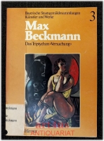Max Beckmann : Das Triptychon Versuchung.
