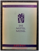 Die Mittelmosel.