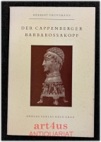 Der Cappenberger Barbarossakopf und die Anfänge des Stiftes Cappenberg.