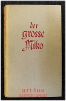 Der große Miko : Ein Indianerroman.