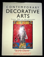 Contemporary Decorative Arts from 1940 to the present.