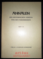 Annalen des historischen Vereins für den Niederrhein insbesondere das alte Erzbistum Köln : Heft 172, 1972.