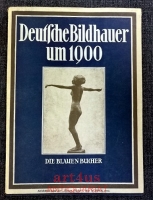 Deutsche Bildhauer um 1900 von Hildebrand bis Lehmbruck.