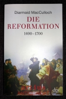 Die Reformation : 1490 - 1700.