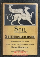 Stil und Stilvergleichung : Kurzgefasste Stillehre für Laien, Kunst- u. Gewerbebeflissene.