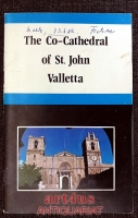 The Co-Cathedral of St. John Valletta with a Biography of Michelangelo Merisi da Caravaggio and Mattia Preti.