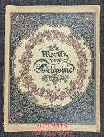 Moritz v. Schwind : Eine Kunstgabe für das deutsche Volk :