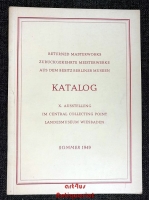 Returned Masterworks : zurückgekehrte Meisterwerke aus dem Besitz Berliner Museen : Katalog : X. Ausstellung im Central Collecting Point : Landesmuseum Wiesbaden : Sommer 1949.