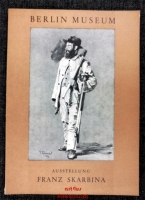 Der Berliner Maler Franz Skarbina. Ein Querschnitt durch sein Werk