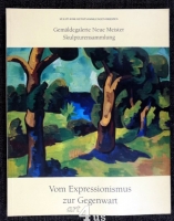 Vom Expressionismus zur Gegenwart : die ständige Ausstellung im Albertinum Dresden.