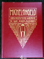 Michelangelo : Des Meisters Werke in 169 Abbildungen.